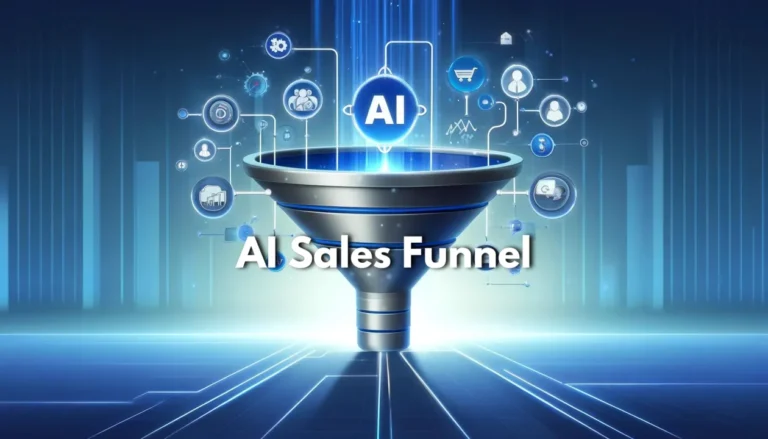 AI Sales Funnels: The Powerful Guide to Modern Growth AI Sales Funnels: The Powerful Guide to Modern Growth
