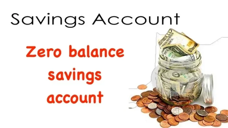 Zero-balance savings accounts That Empower Smart Banking